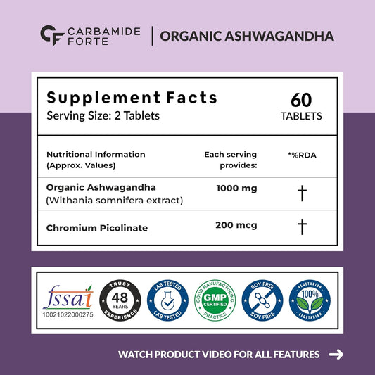 Carbamide Forte Organic Ashwagandha 1000mg Tablets | Stress & Anxiety Relief Tablets |Ashwagandha Powder tablet 1000 mg | Rejuvenates Mind & Body - 60 Organic Ashwagandha Tablets