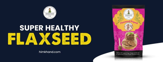 Super Healthy Flaxseed