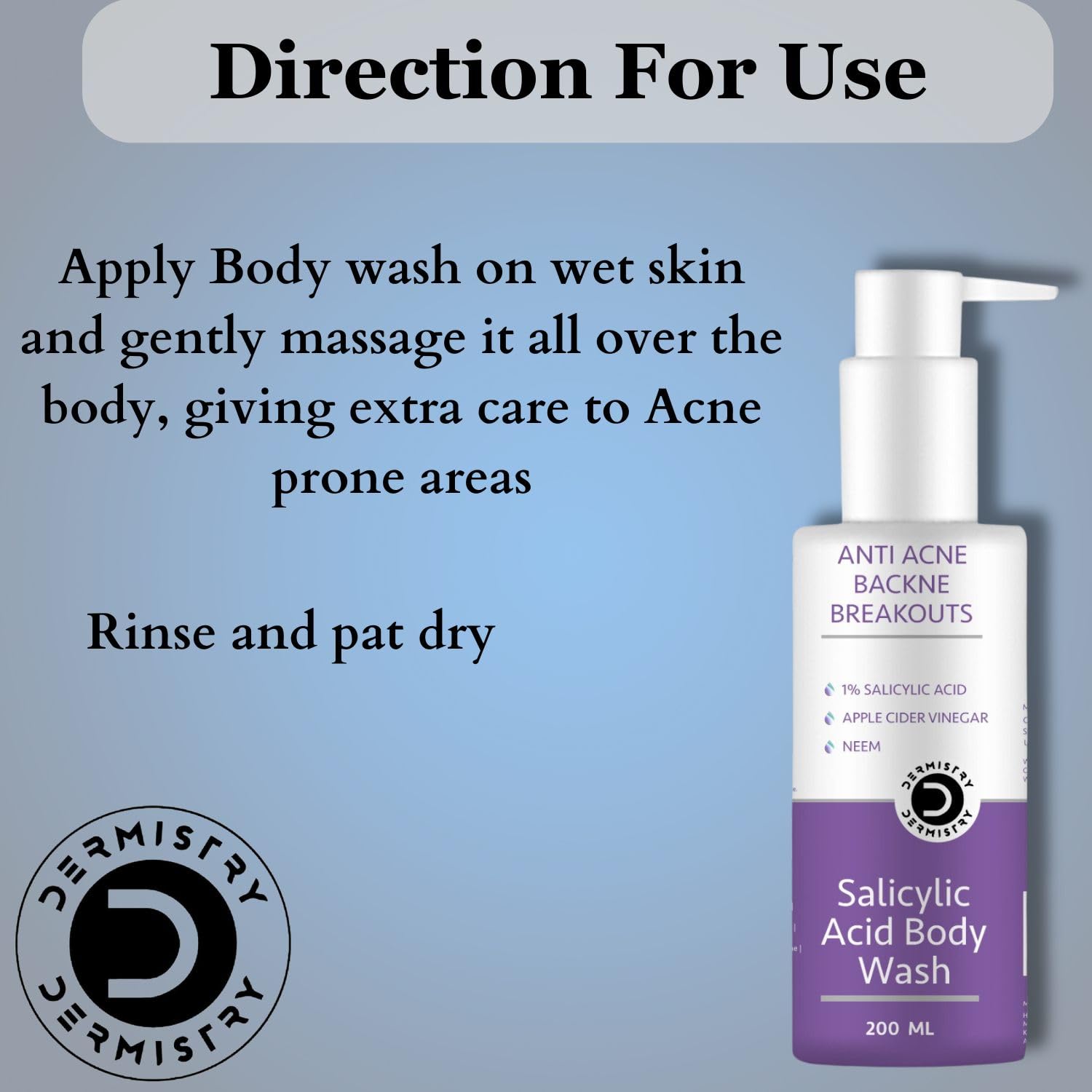 Dermistry 1% Salicylic Acid Back Body Acne Exfoliator Scrub Wash, Neem Apple Cider, Niacinamide, Zinc, Body Back Acne Scars, Dark Spots, Exfoliating Open Pores, Oily Skin - Men Women Boys Girls