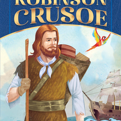Dreamland Publications Robinson Crusoe- Illustrated Abridged Classics for Children with Practice Questions : Children Classic Fiction Book