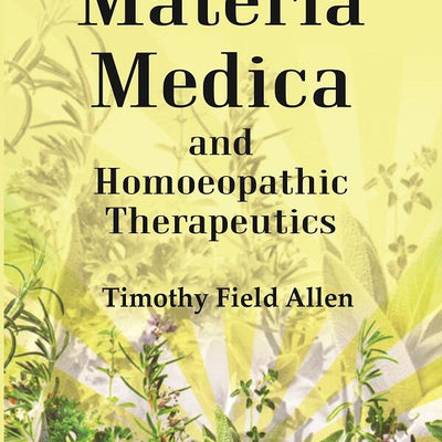A Handbook of Materia Medica and Homoeopathic Therapeutics - Gyan Books
