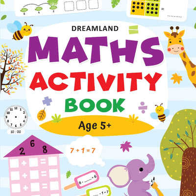 Dreamland Publications Maths Activity Book Age 5+ : Children's Interactive & Activity Book