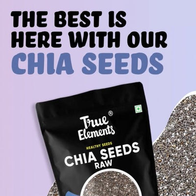 True Elements Raw Chia Seeds - 500 gms