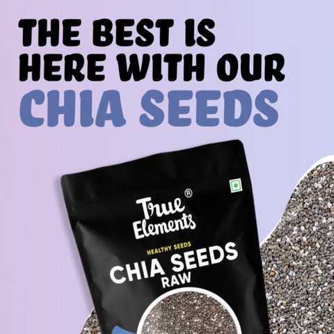 True Elements Raw Chia Seeds - 500 gms