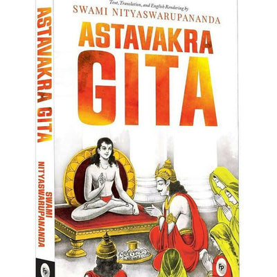 Ashtavakra Gita By Swami Nityaswarupananda - ? English