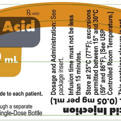 Zoledronic Acid Injection Mannitol-Water 5 mg Per 100 mL (0.05 mg per mL) Sterile Solution Single-Dose Bottle 100 mL (RX)