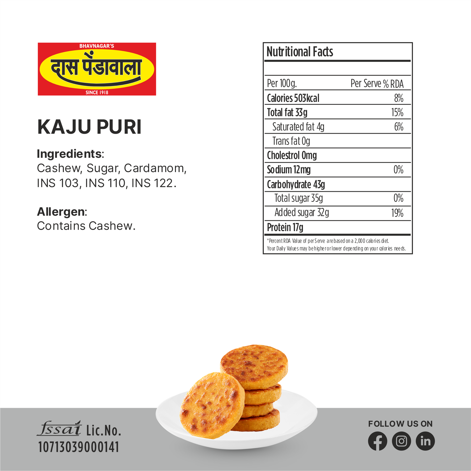Das Pendawala  Kaju Puri 500 gms