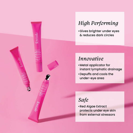 Foxtale Firming Eye Gel To Reduce Dark Circles, Puffy Eyes, Fine Lines and Inflammation